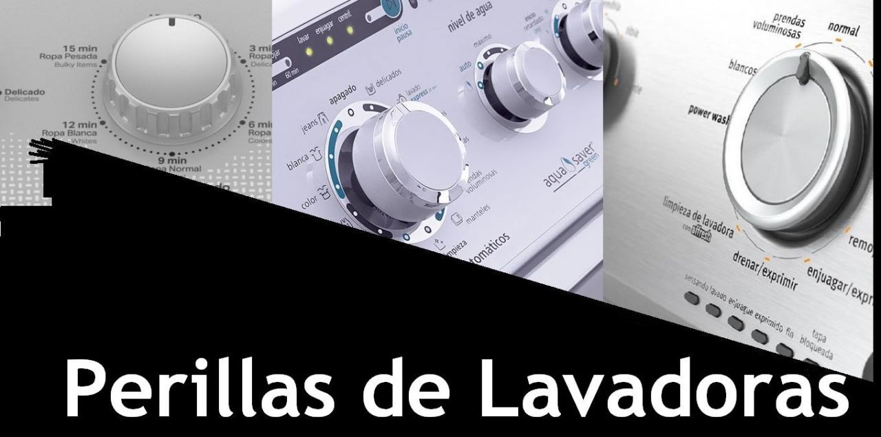 Perillas de Control  de Lavadoras todas marcas