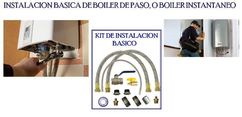 Conexión básica para la instalación de Boiler de paso.