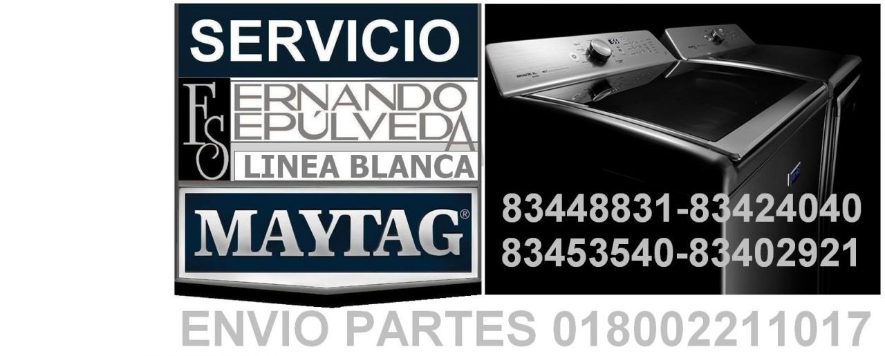 REPARACION DE SECADORAS Y LINEA BLANCA MAYTAG EN MONTERREY