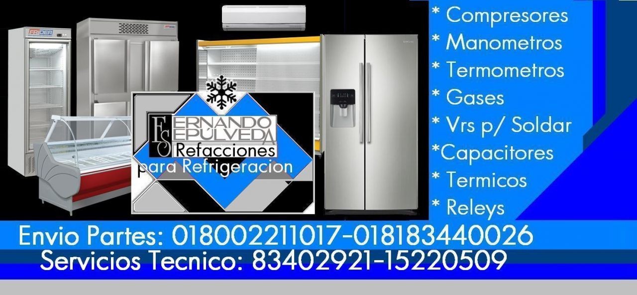 REFACCIONES PARA EQUIPOS DE REFRIGERACION