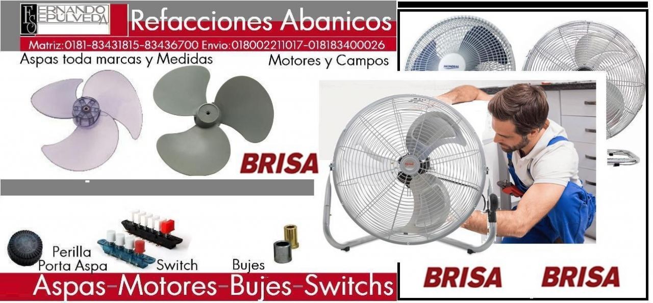REFACCIONES PARA VENTILADORES O ABANICOS MARCA BRISA