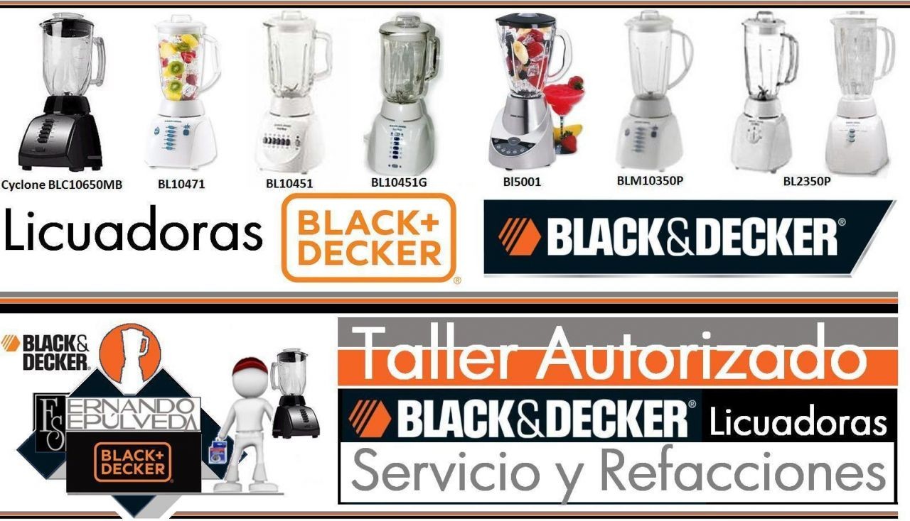 REFACCIONES Y TALLER DE SERVICIO AUTORIZADO DE LICUADORAS BLACK AND DECKER