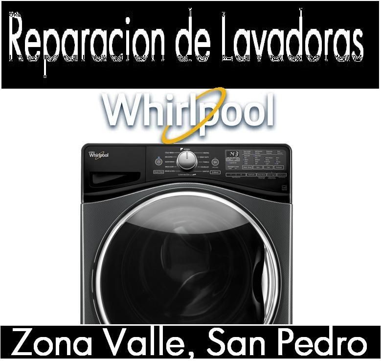 Reparacion de Lavadoras en Valle San Pedro Garza Garcia